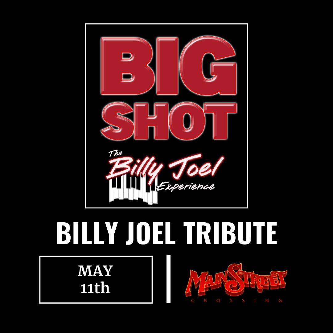 Big Shot - A Billy Joel Tribute