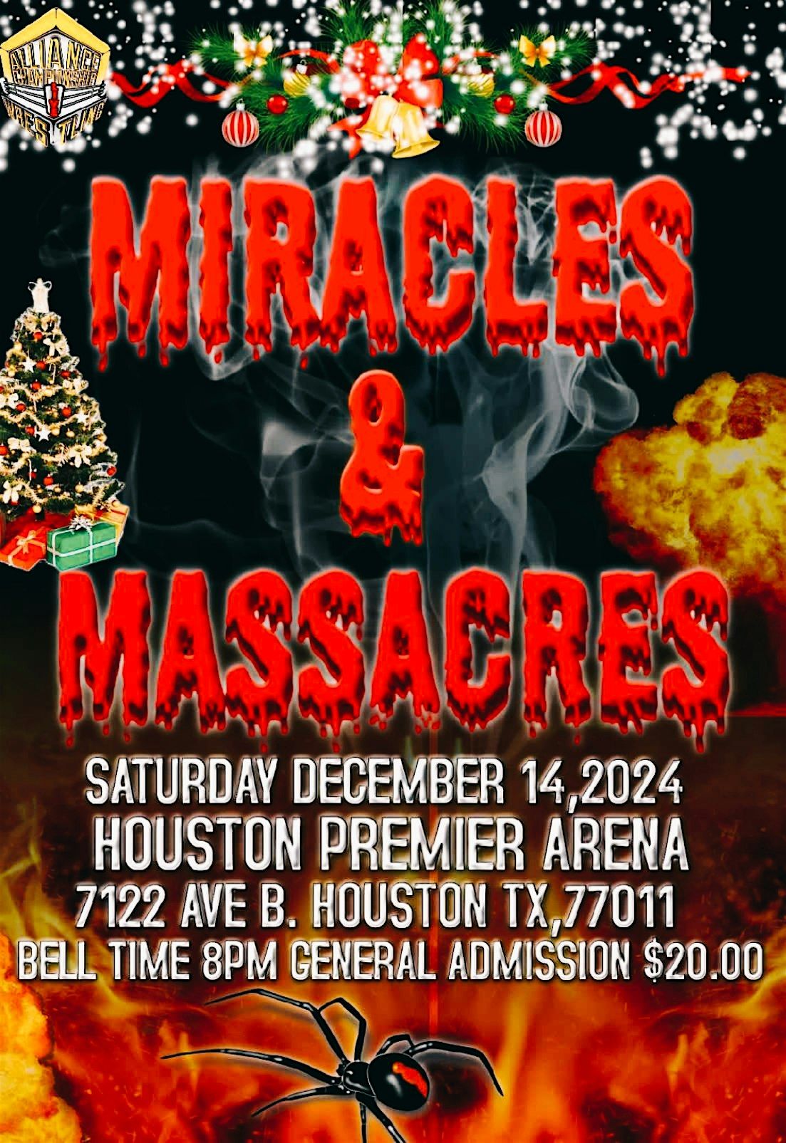 ACW PRESENTS: MIRACLES & MASSACRES