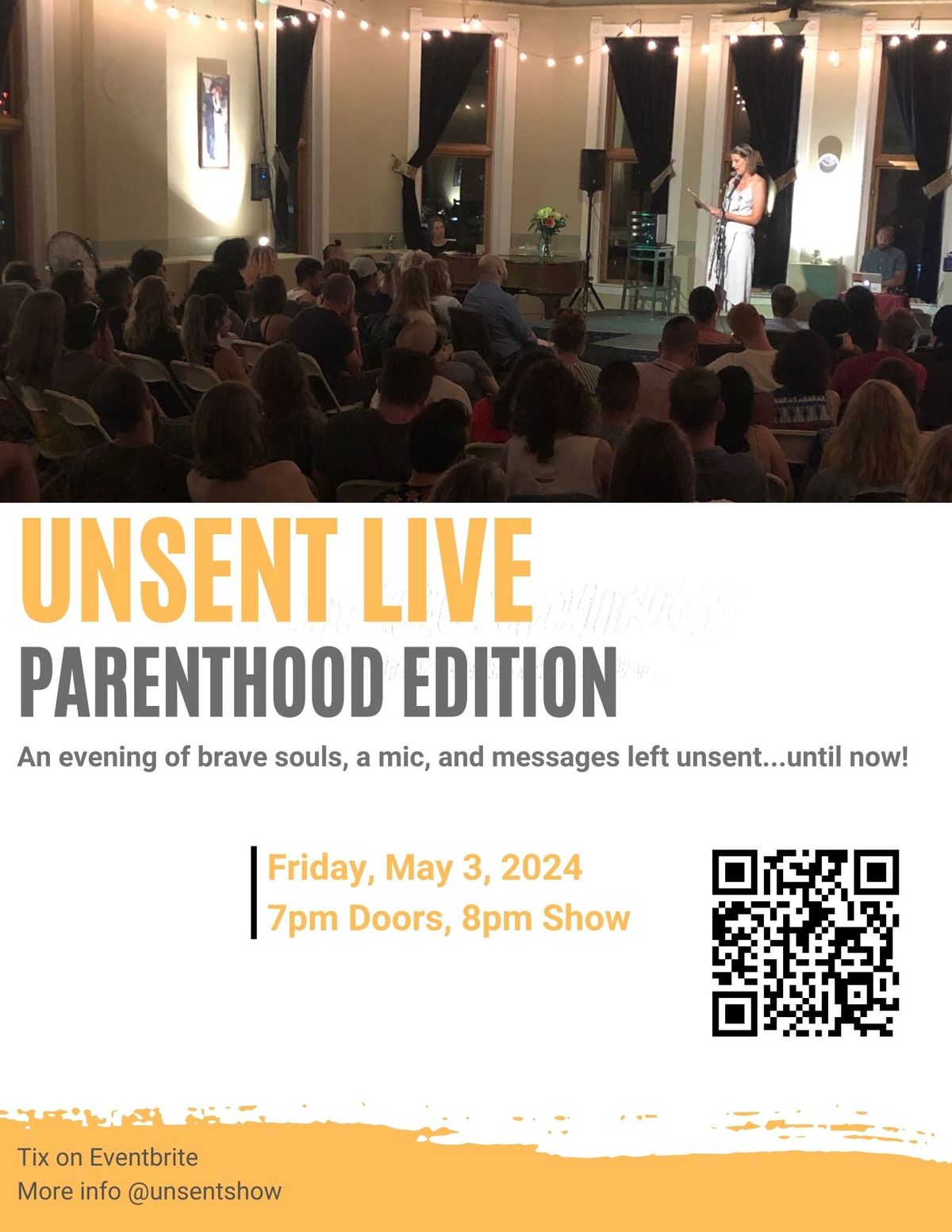 Unsent Live - Parenthood Edition