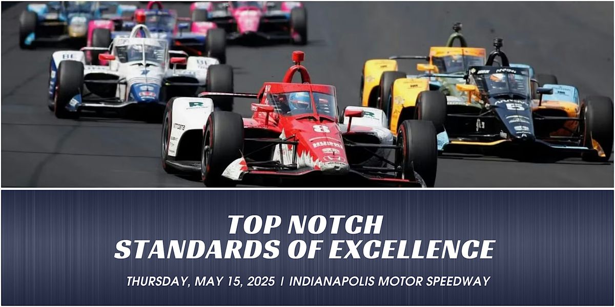 Top Notch 2025  Standards of Excellence Awards Event