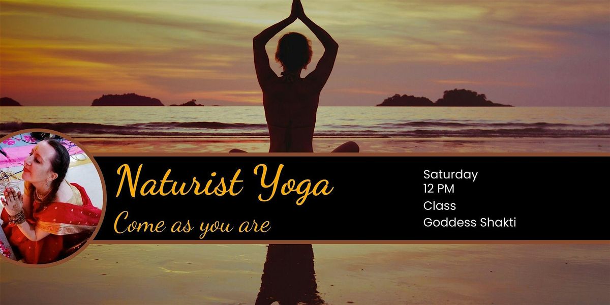 Naturist Yoga\u2014 Come as You Are