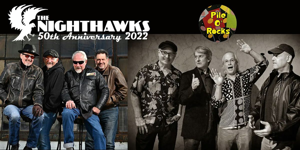 Hawks & Rocks: The Nighthawks and Pile O' Rocks