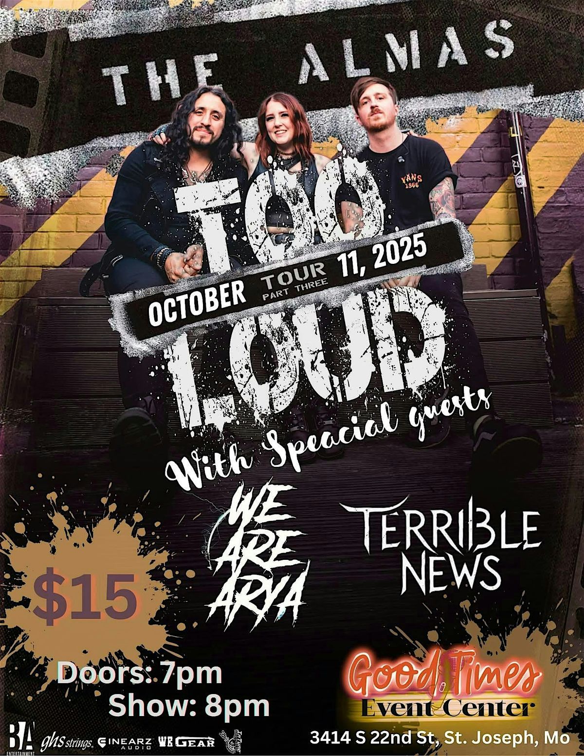 The Almas: Too Loud Tour!