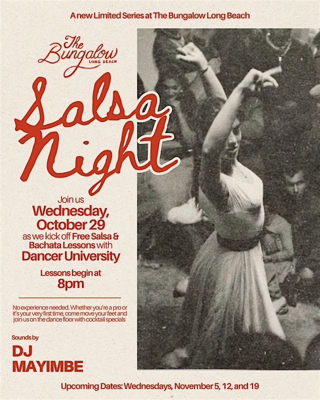Free Salsa and Bachata Night at Bungalow Long Beach!