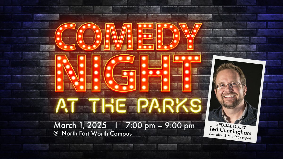 Comedy Night at The Parks 