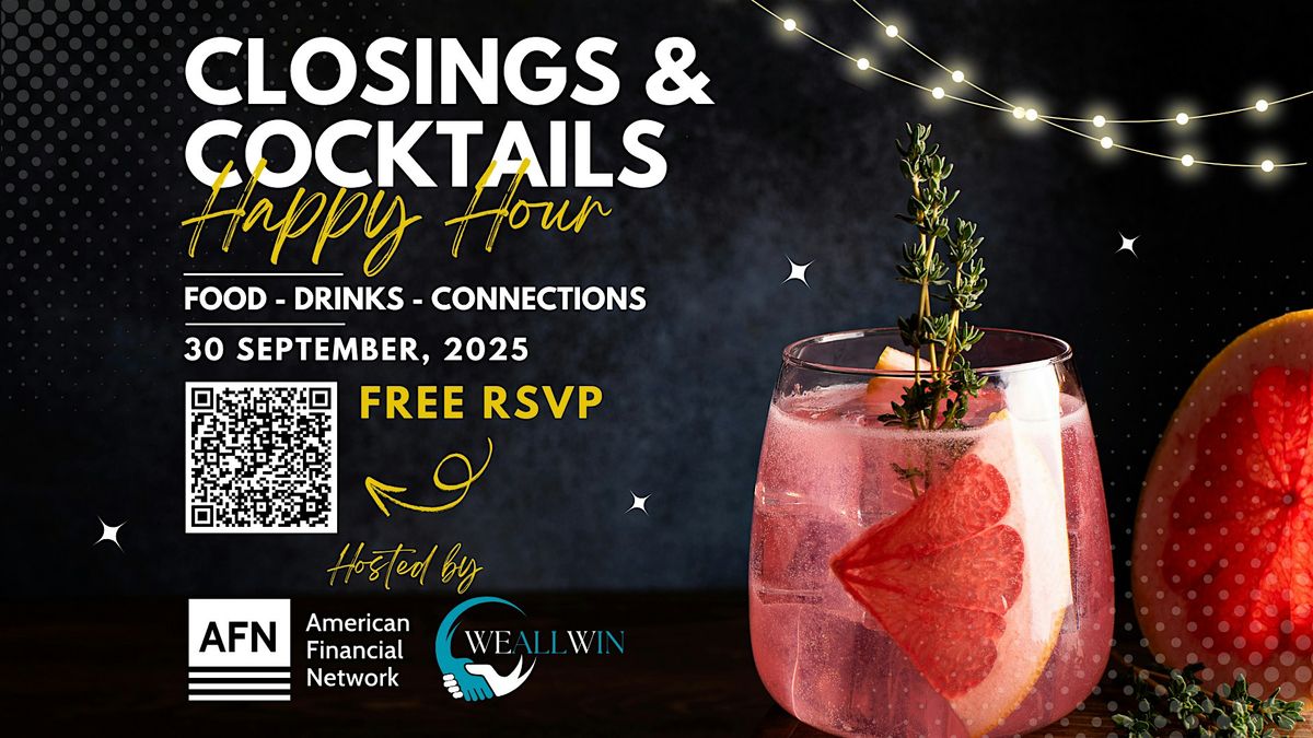 Closings & Cocktails: Meet Your Preferred Lending Partner