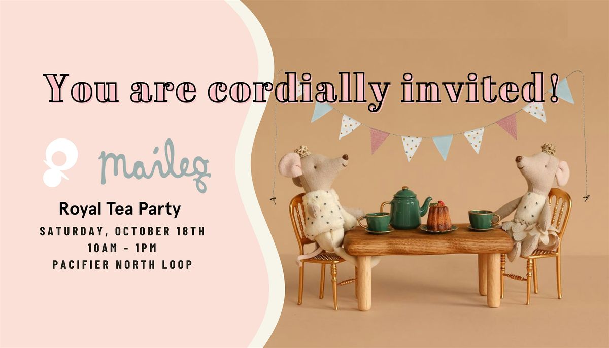Maileg Royal Tea Party at Pacifier Kids North Loop