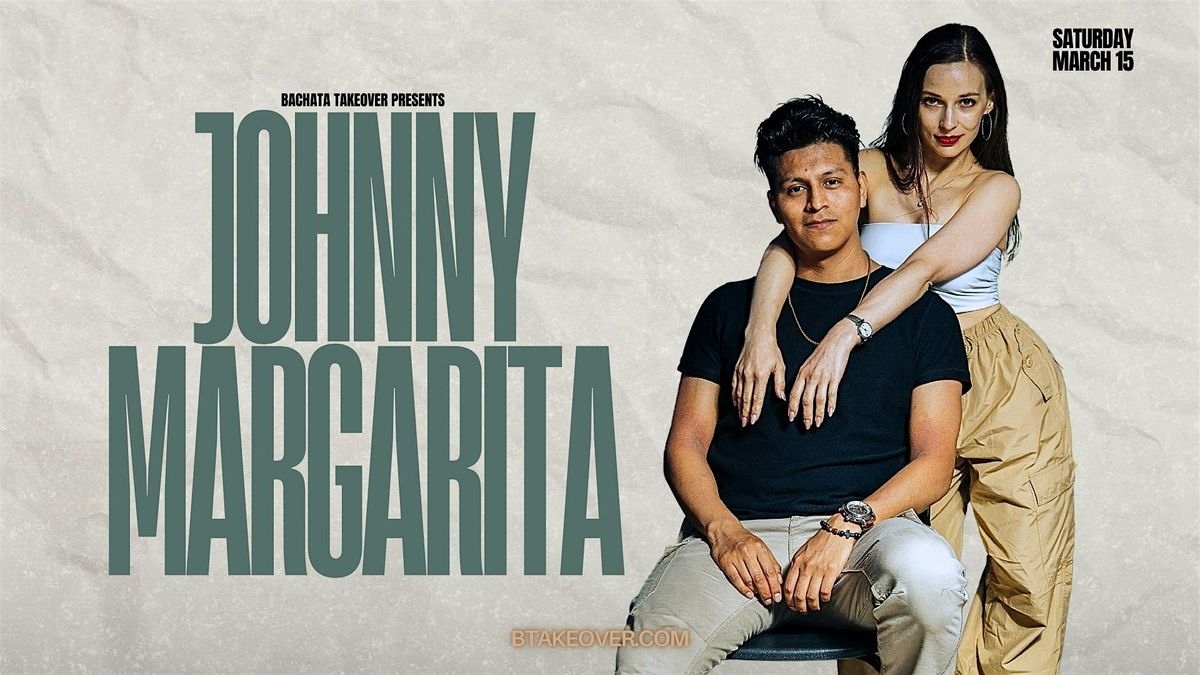 Bachata Takeover "Johnny and Margarita"