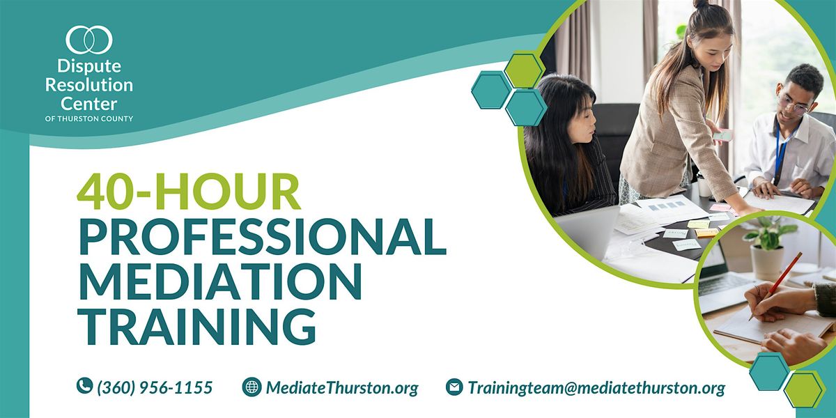 40 Hour Professional Mediation Training