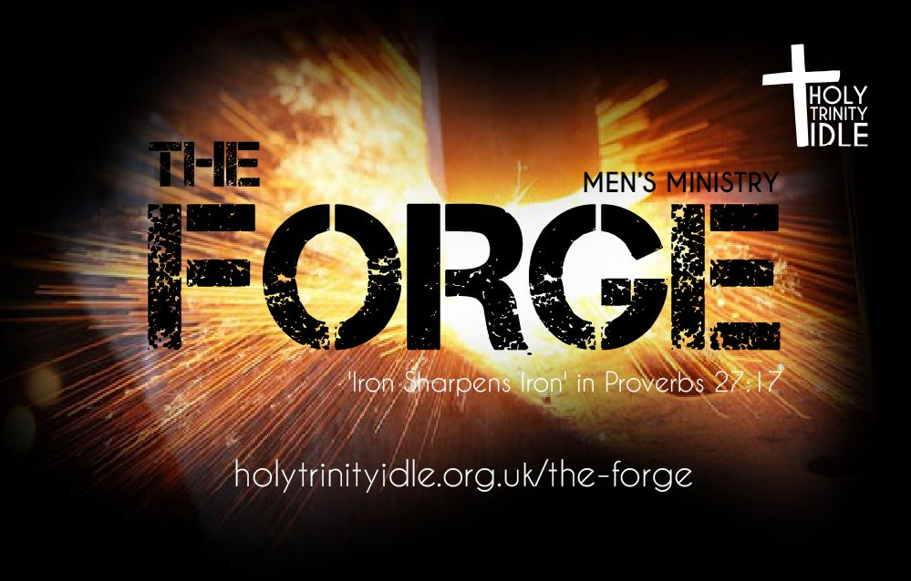 The Forge - Men's Ministry