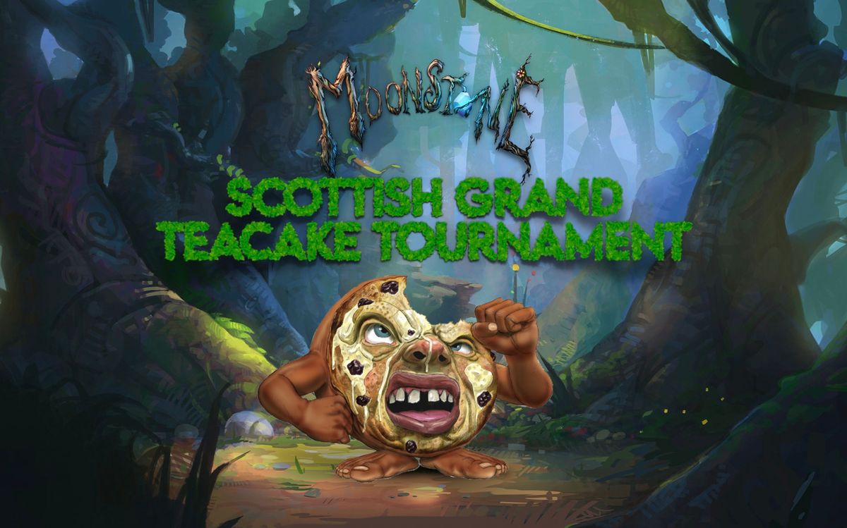 Moonstone Scottish Grand Teacake Tournament 