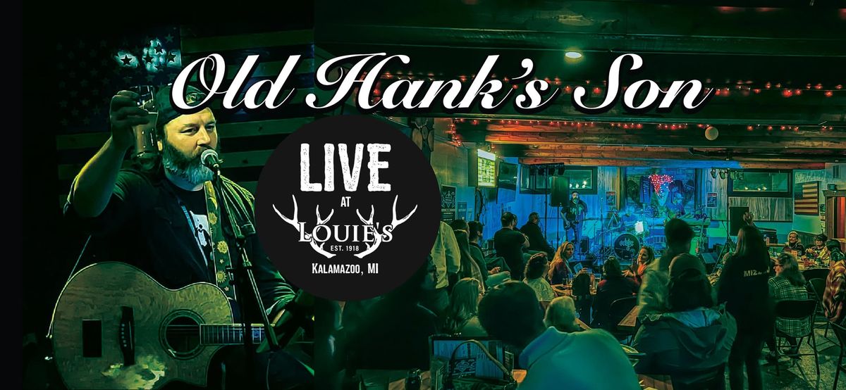 Old Hank's Son LIVE @ Louie's 