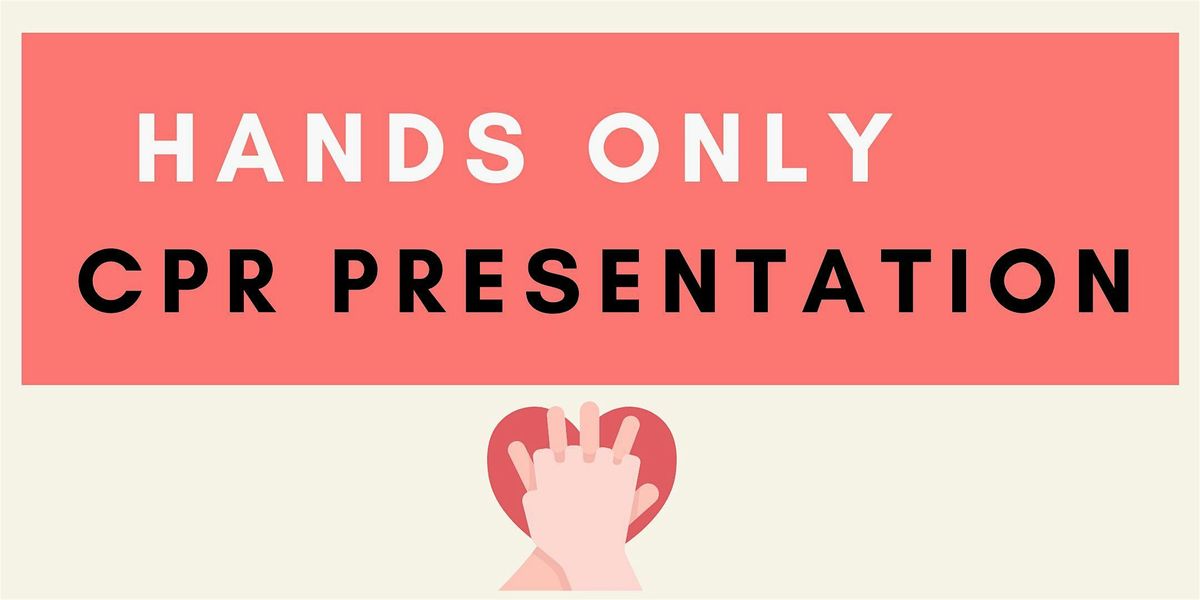 Hands only CPR & AED Presentation