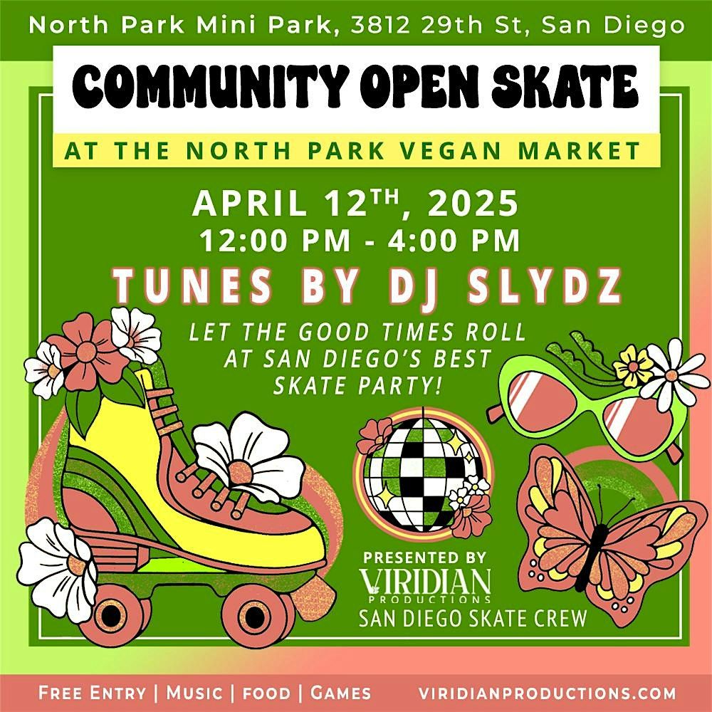 Community Open Skate at the North Park Vegan Market