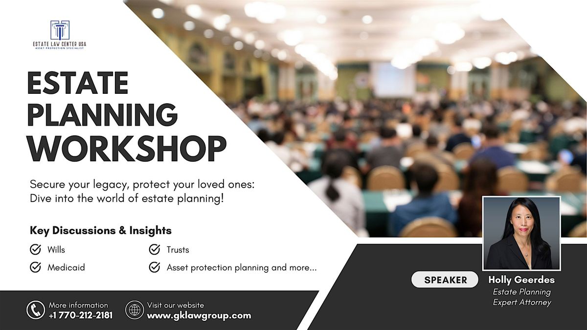 FREE ESTATE PLANNING WORKSHOP!