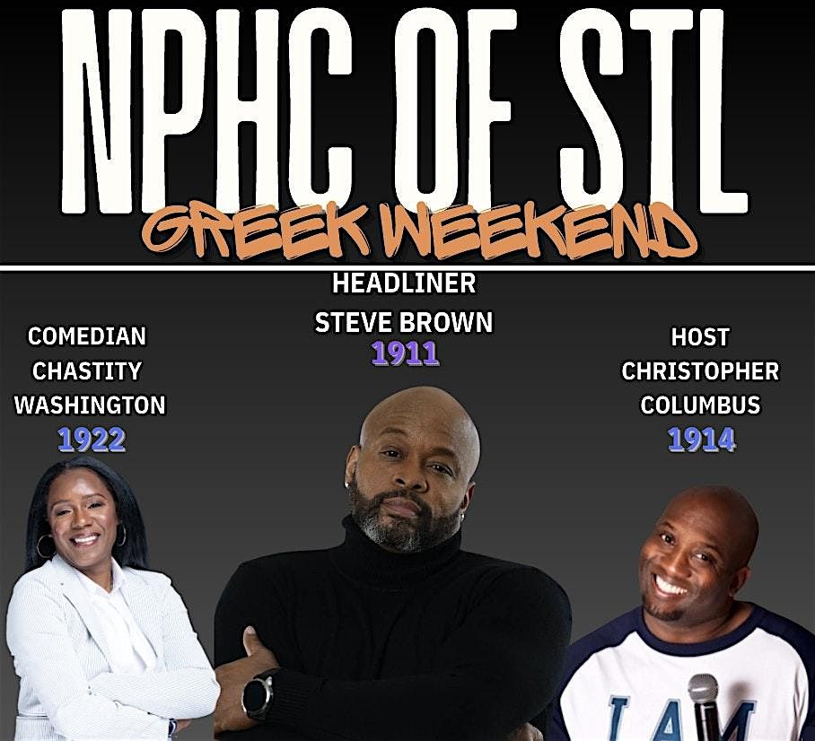 Greek Comedy Show-NPHC of STL Greek Weekend
