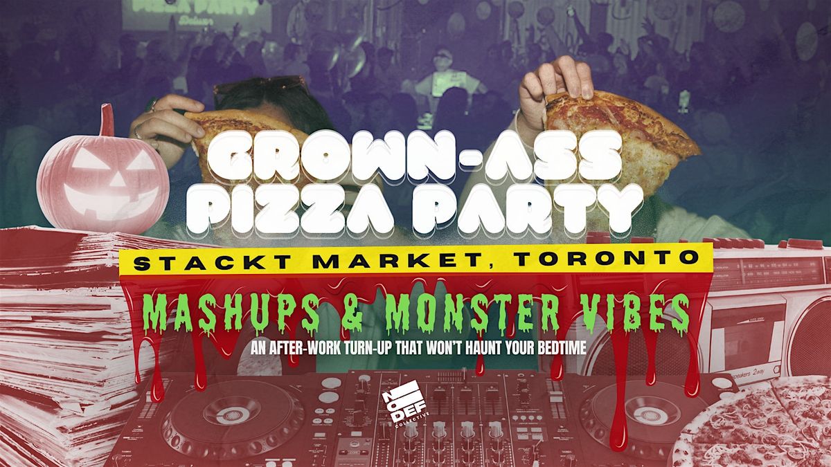Grown-Ass Halloween Pizza Party - TORONTO - STACKT Market (Ep. 40)