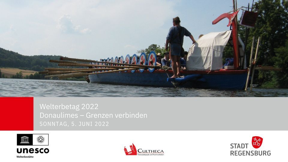Welterbetag 2022 "Donaulimes - Grenzen verbinden"