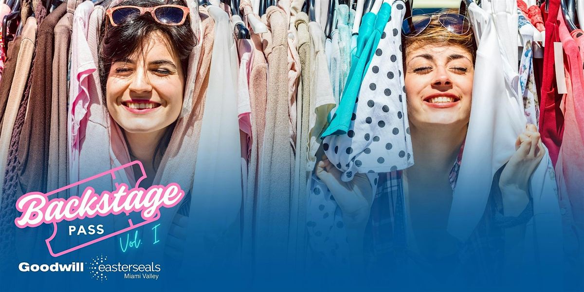 Backstage Pass: Ladies-Only V.I.P. Shopping Experience at Goodwill Stores