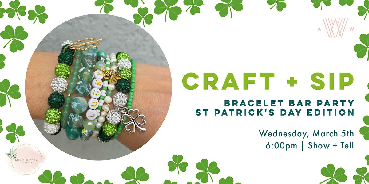 Bracelet Bar - St Patrick's Day Edition