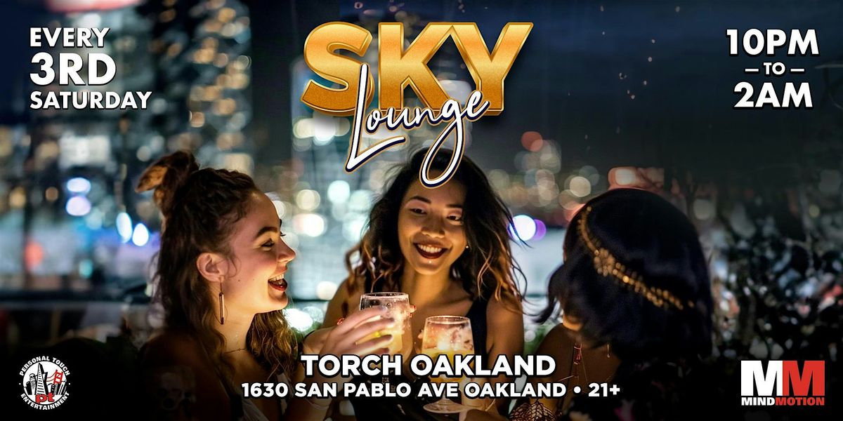 SKY LOUNGE ROOFTOP PARTY