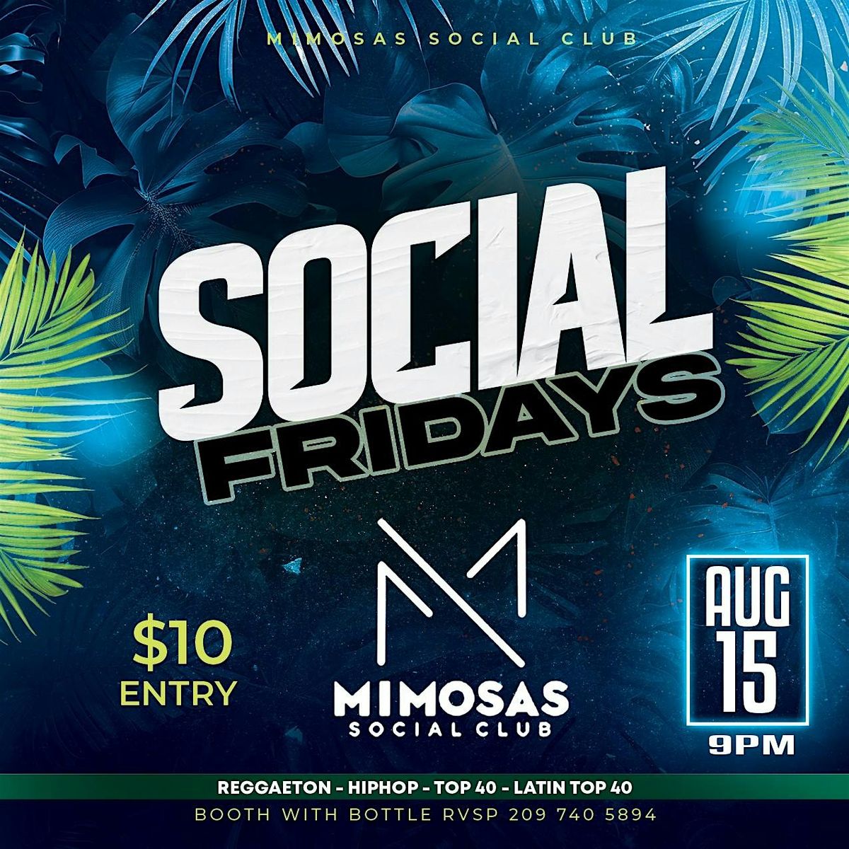 Social Fridays  at Mimosas Social Club