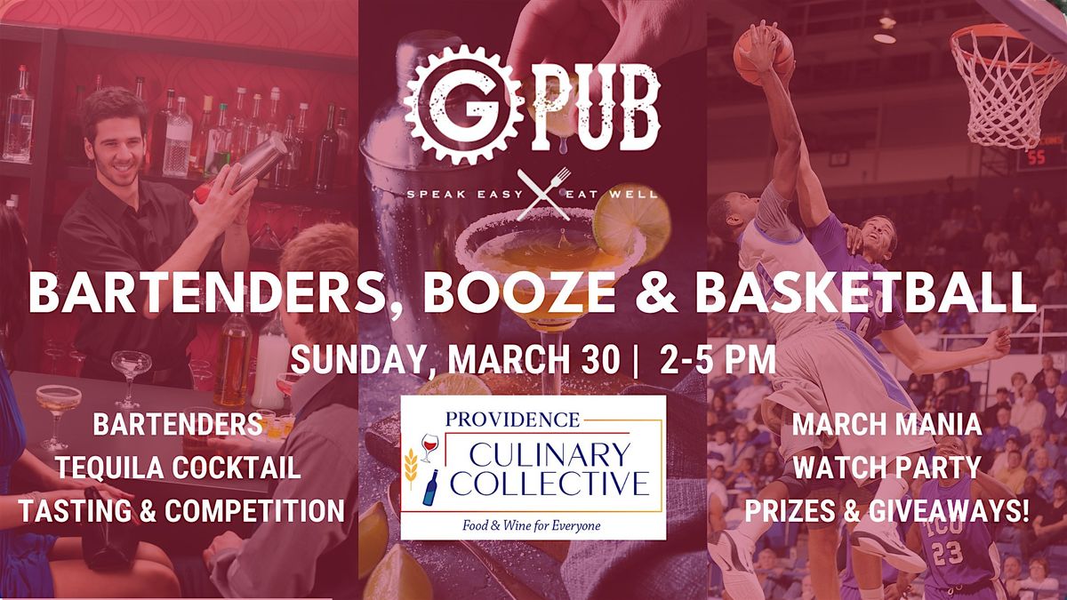 Bartenders, Booze & Basketball!