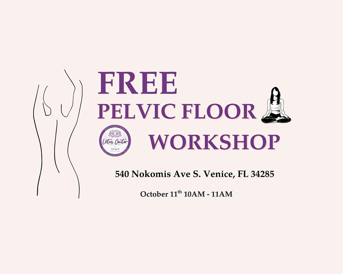 Free Pelvic Floor Workshop