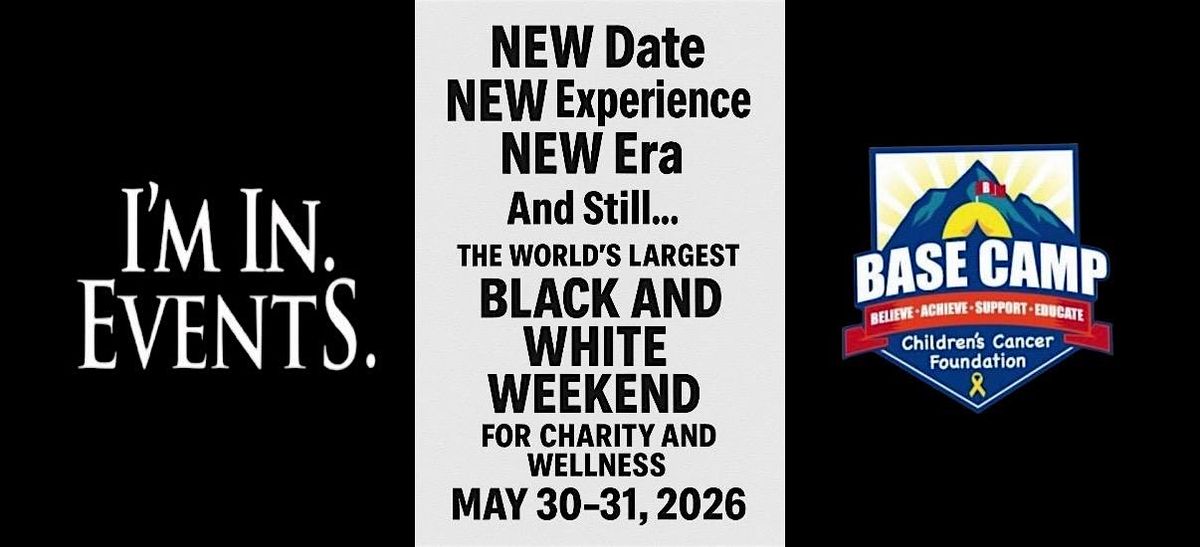 16th Annual Black and White Weekend 2026