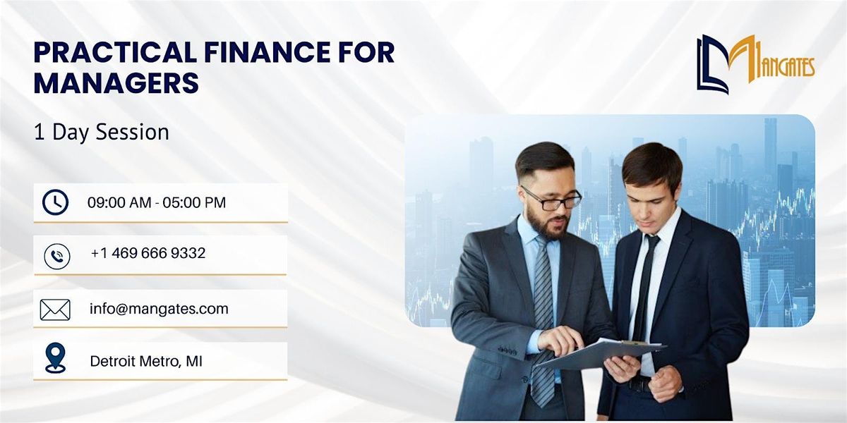 Practical Finance for Managers \u2013 1 Day Session  in Detroit metro, MI