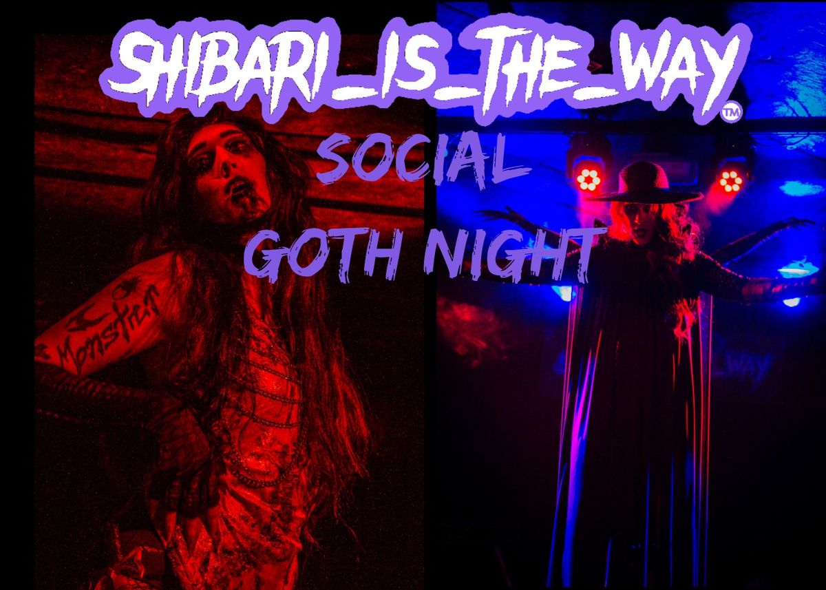 Shibari_is_the_way Social "GOTH NIGHT"