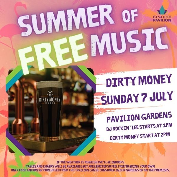 Dirty Money - Exmouth Pavilion Summer of Free Music in the Gardens