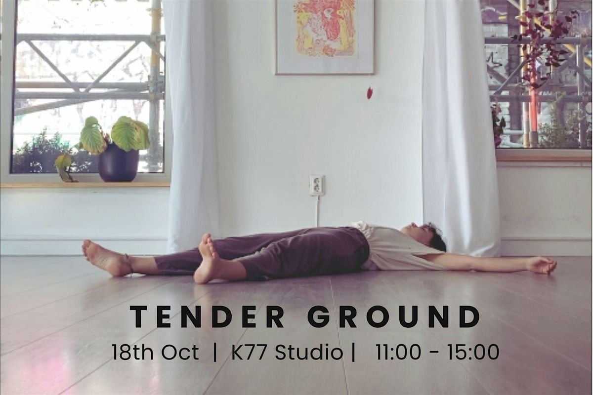 Tender Ground | Bodyfulness Deep Dive