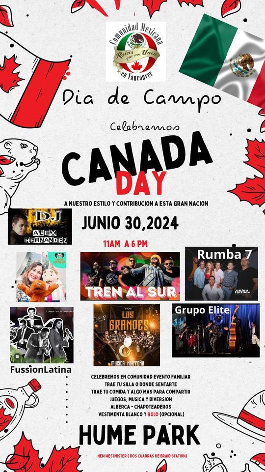 Dia de Campo   Canada Day  Mexi- Can  