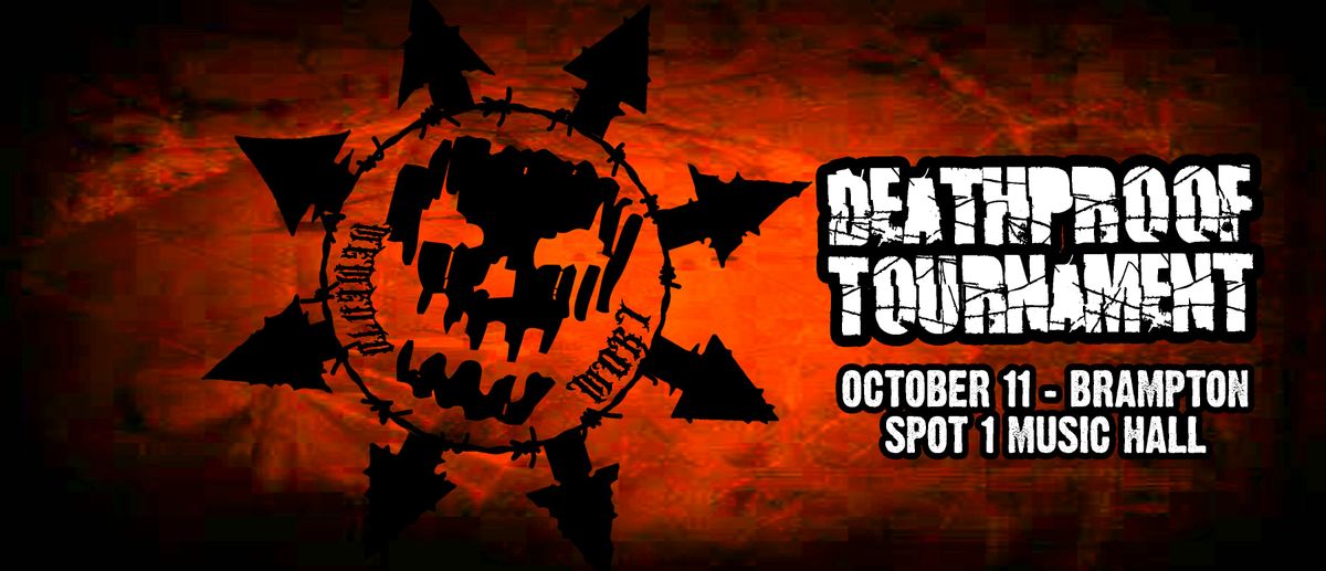 DEATHPROOF TOURNAMENT 2025