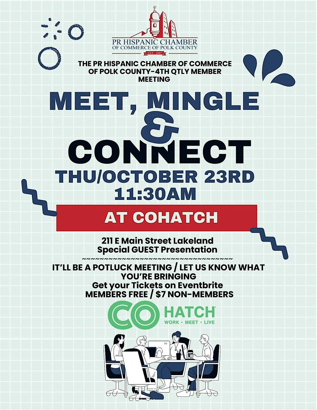 4TH Quarterly Members Meeting \/ Meet , Mingle & Connect!