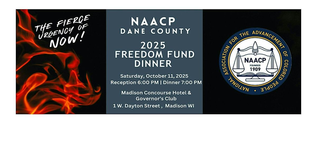2025 NAACP Dane County Freedom Fund Dinner