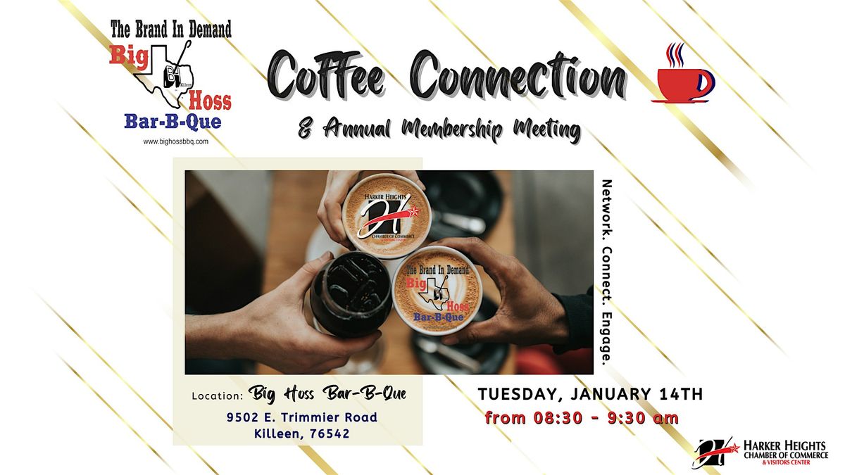 Big Hoss BBQ Coffee Connection\/Annual Membership Meeting