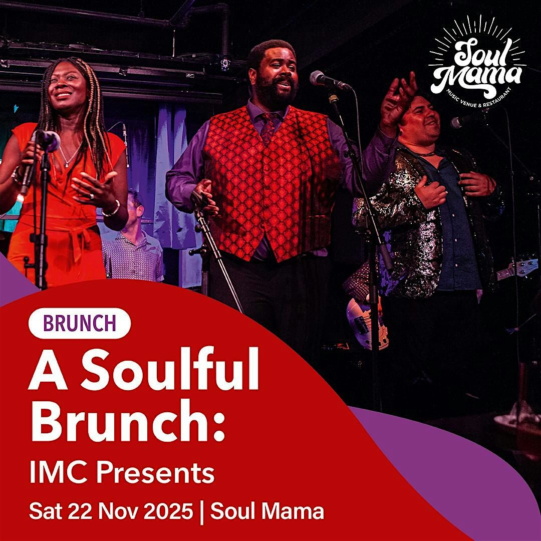 BRUNCH | MC Presents : A Soulful Brunch