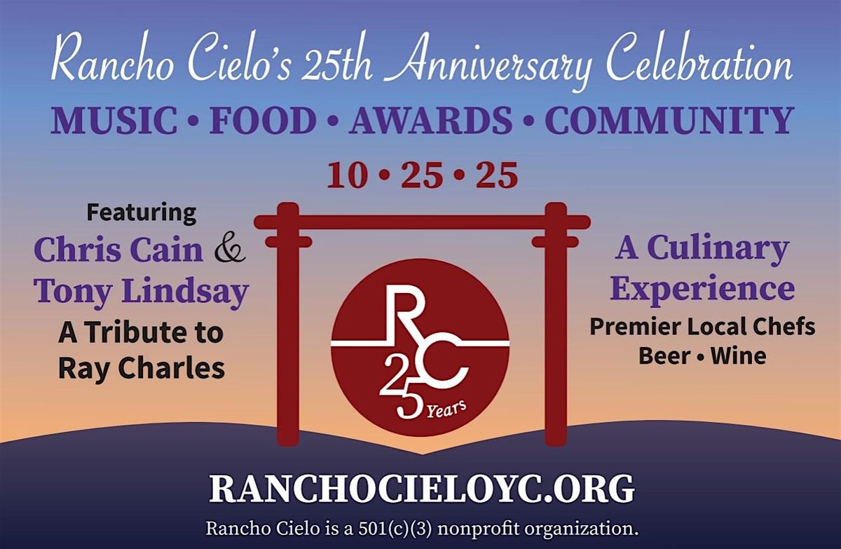 Rancho Cielo's 25th Anniversary Celebration