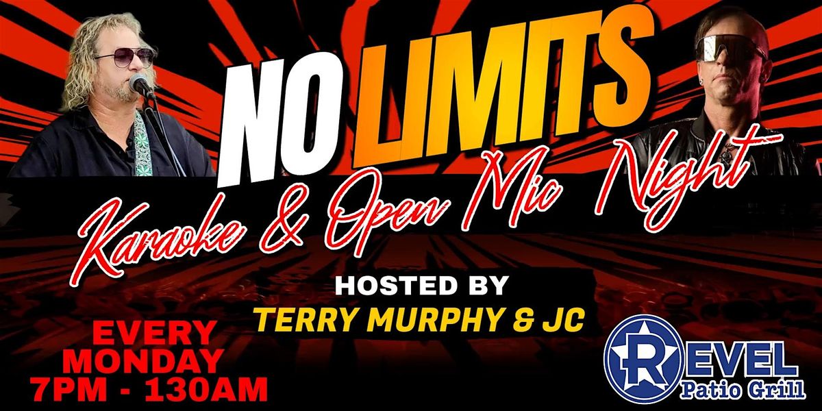NO LIMITS Karaoke & Open Mic Night with Terry Murphy and JC Scars!