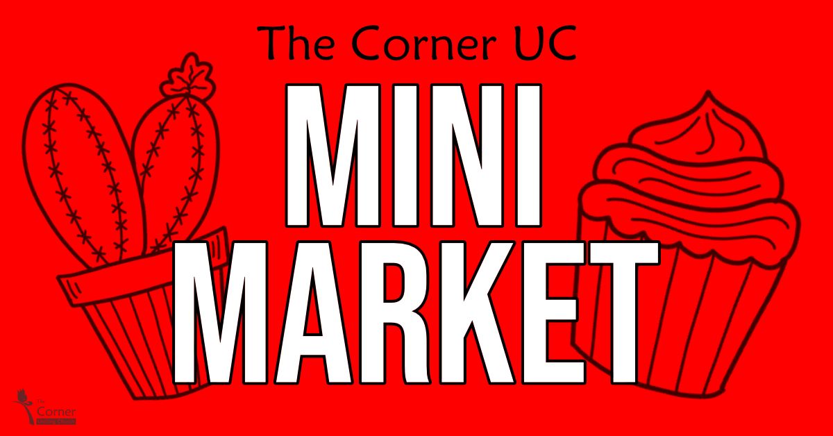 The Corner UC's September Mini Market