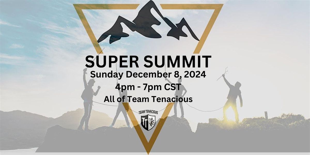 SUPER SUMMIT