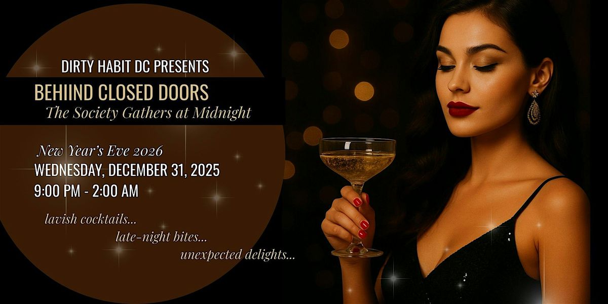 Behind Closed Doors:  The Society Gathers at Midnight
