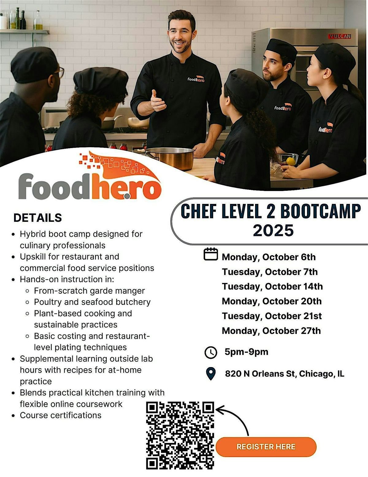 Food Hero: Chef Level Two Bootcamp  2025