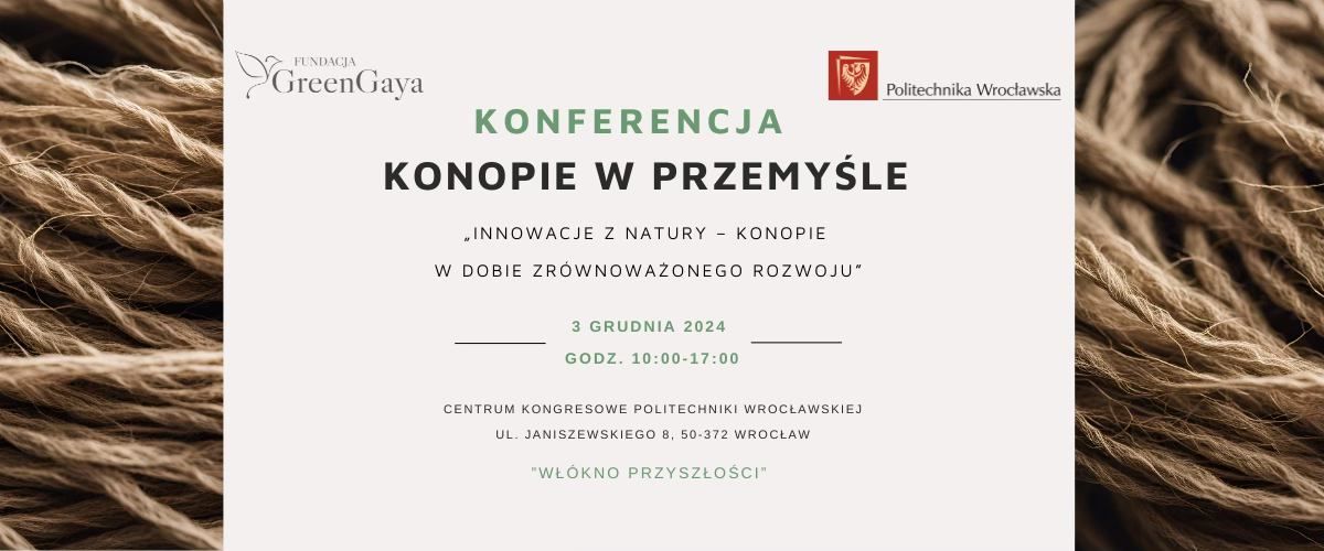 Konferencja ,,Konopie w przemy\u015ble"