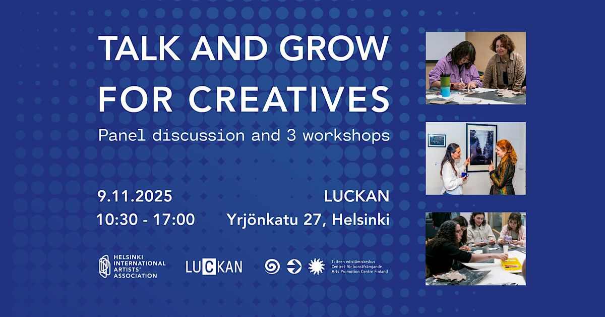 Talk and Grow for Creatives: Panel Discussion