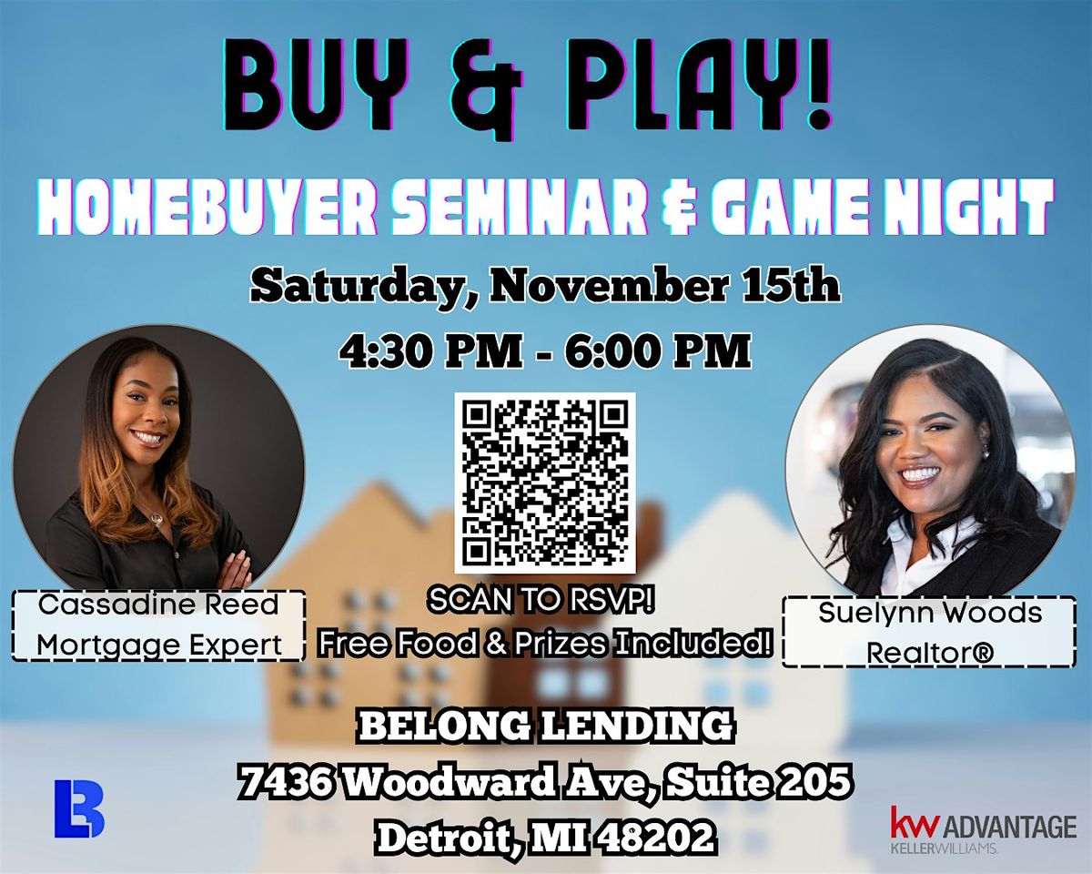 Homebuyer Seminar & Game Night: Buy & Play!
