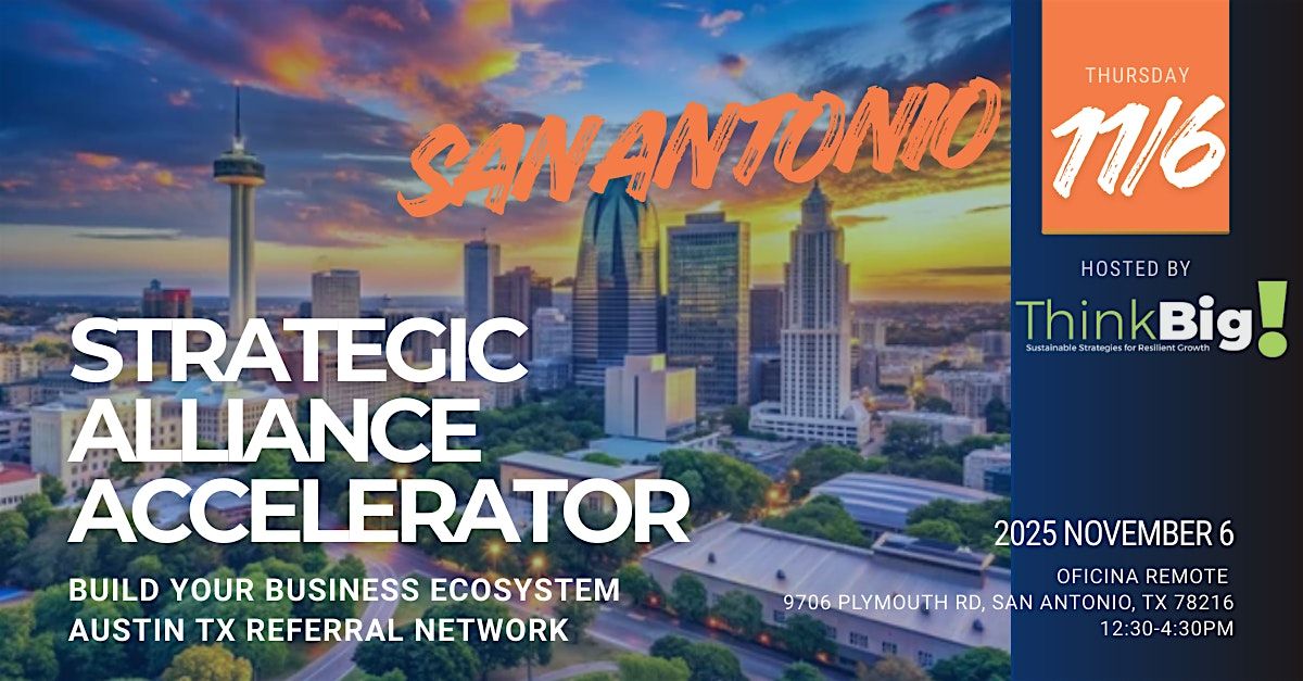 Strategic Alliance Accelerator - San Antonio