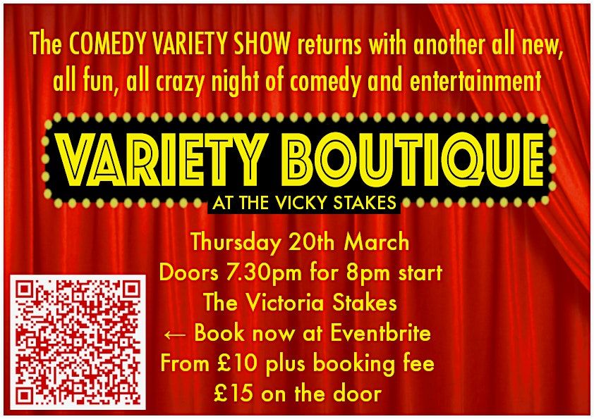 VARIETY BOUTIQUE-  A  Comedy Variety and Entertainment Show